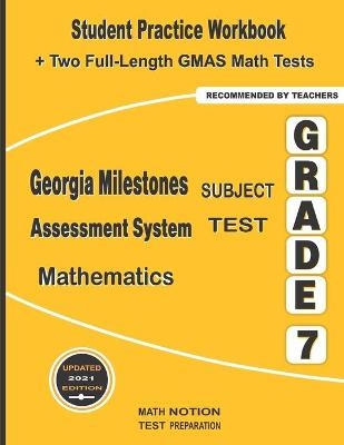 Georgia Milestones Assessment System Subject Test Mathematics Grade 7 - Michael Smith
