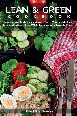 Lean & Green COOKBOOK -  Lean and Green America