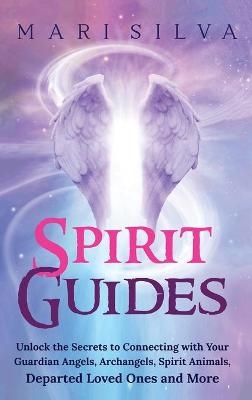 Spirit Guides - Mari Silva