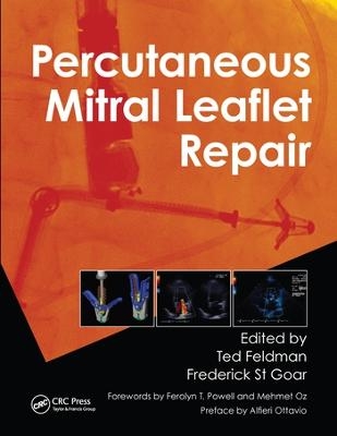 Percutaneous Mitral Leaflet Repair - 