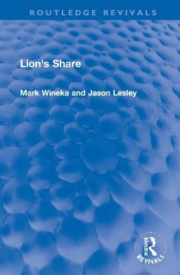 Lion's Share - Mark Wineka, Jason Lesley