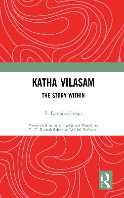 Katha Vilasam - S Ramakrishnan