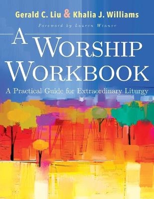 Worship Workbook, A - Gerald Liu