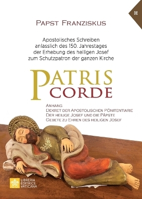 Patris corde -  Papst Franziskus - Jorge M Bergoglio