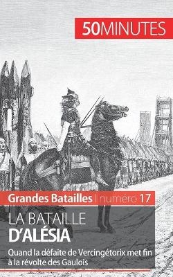 La bataille d'Al�sia -  Nicolas Cartelet