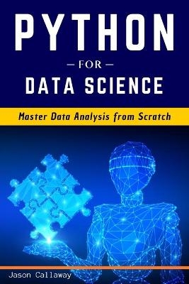 Python for Data Science - Jason Callaway