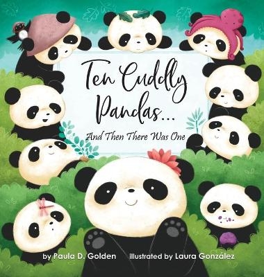 Ten Cuddly Pandas... - Paula Diane Golden