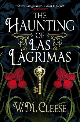 The Haunting of Las Lagrimas - W.M. Cleese