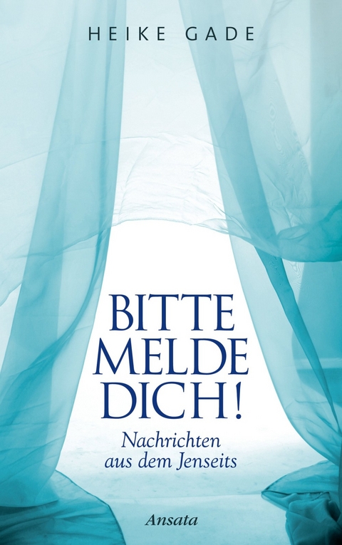 Bitte melde dich! - Heike Gade