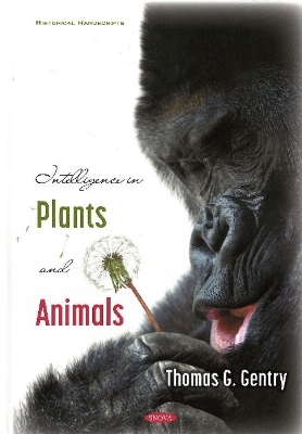 Intelligence in Plants and Animals - 