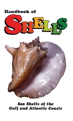 Handbook of Shells - Lula Siekman