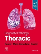 Diagnostic Pathology: Thoracic - Suster, David; Mino-Kenudson, Mari; Suster, Saul