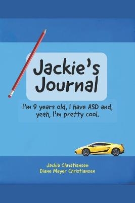 Jackie's Journal - Diane Mayer Christiansen, Jackie Christiansen