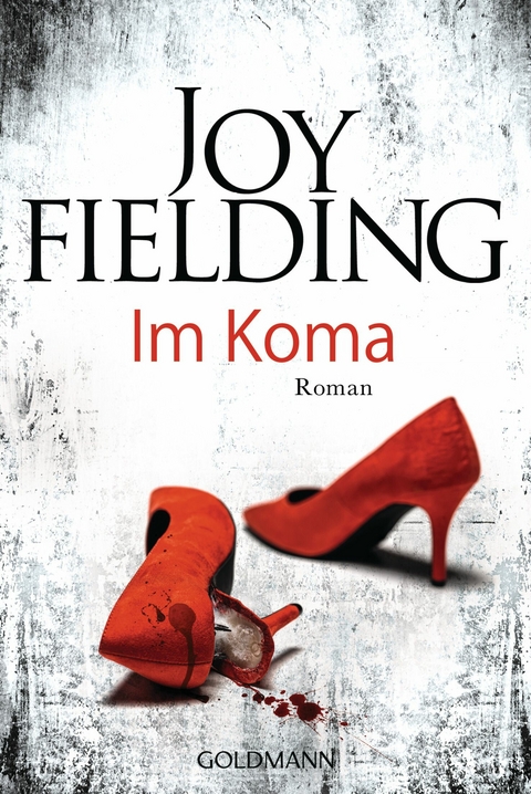 Im Koma -  Joy Fielding