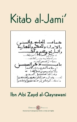 Kitab al-Jami' - Ibn Abi Zayd Al-Qayrawani