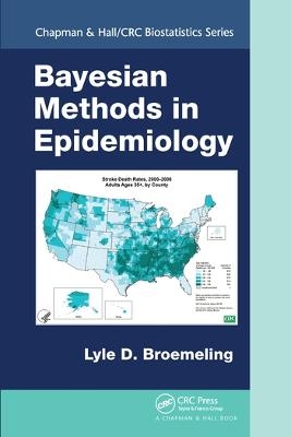 Bayesian Methods in Epidemiology - Lyle D. Broemeling