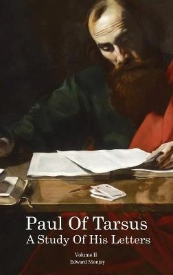 Paul of Tarsus - Edward Monjay