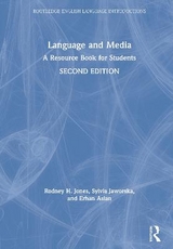 Language and Media - Jones, Rodney H.; Jaworska, Sylvia; Aslan, Erhan