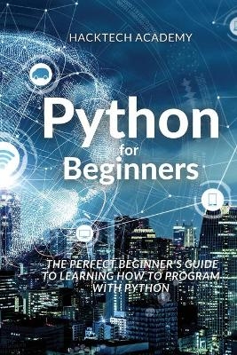 Python for Beginners -  Hacktech Academy