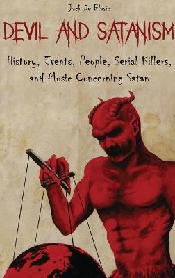 Devil and Satanism - Jack de Blasio