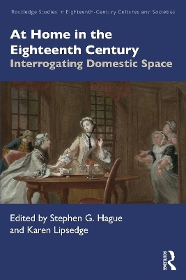 At Home in the Eighteenth Century - 