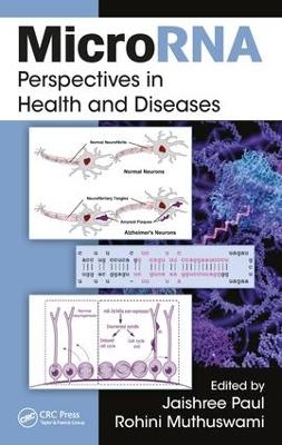 MicroRNA - Jaishree Paul, Rohini Muthuswami