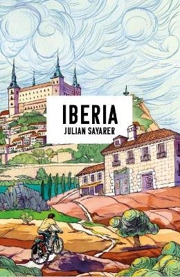 Iberia - Julian Sayarer
