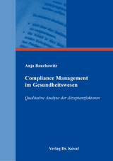 Compliance Management im Gesundheitswesen - Anja Bauchowitz