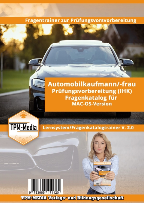 Automobilkaufmann (m/w/d) IHK - Fragenkatalogtrainer für MAC-OS - Thomas Mueller