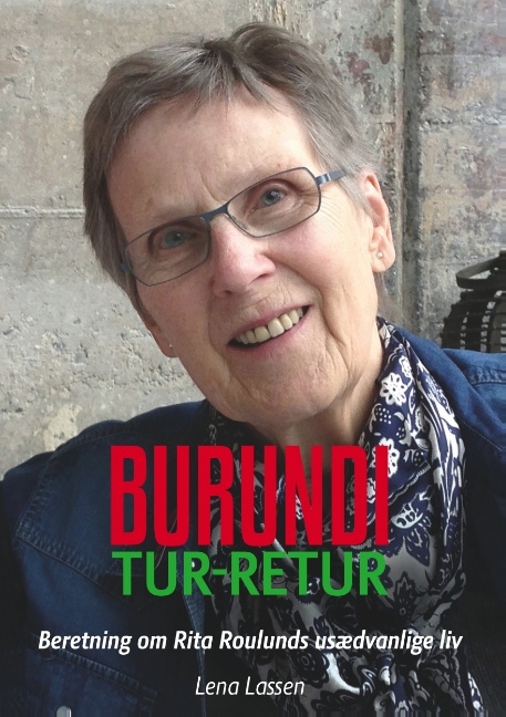 Burundi Tur-Retur - Lena Lassen