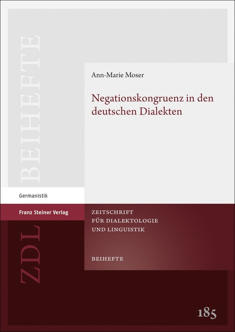 Negationskongruenz in den deutschen Dialekten - Ann-Marie Moser