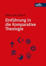 Einführung in die Komparative Theologie - Klaus von Stosch