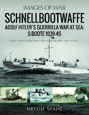 Schnellbootwaffe - Hrvoje Spajic