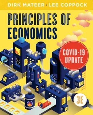 Principles of Economics - Dirk Mateer, Lee Coppock