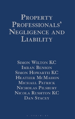 Property Professionals’ Negligence and Liability - Mr Simon Wilton