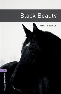 Oxford Bookworms Library: Level 4:: Black Beauty audio pack - Anna Sewell