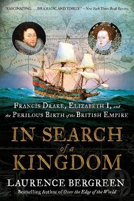 In Search of a Kingdom - Laurence Bergreen