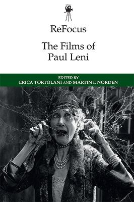 Refocus: the Films of Paul Leni - 