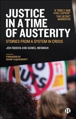 Justice in a Time of Austerity - Jon Robins, Daniel Newman