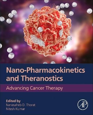 Nano-Pharmacokinetics and Theranostics - 