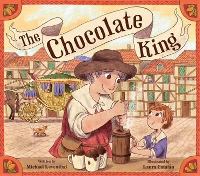 The Chocolate King - Michael Leventhal