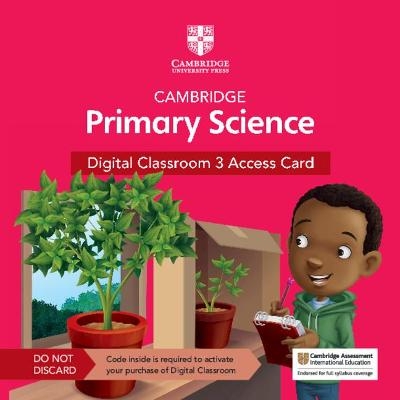 Cambridge Primary Science Digital Classroom 3 Access Card (1 Year Site Licence) - Jon Board, Alan Cross,  Tutors24
