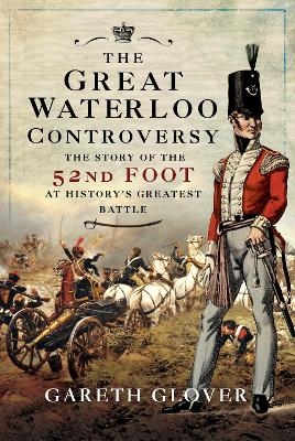 The Great Waterloo Controversy - Glover Gareth