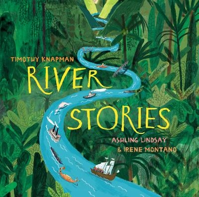 River Stories - Timothy Knapman