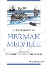 A New Companion to Herman Melville - Kelley, Wyn; Ohge, Christopher