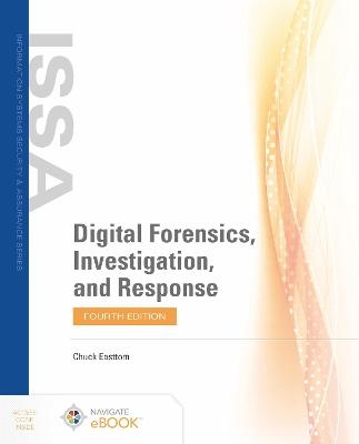 Digital Forensics, Investigation, and Response - Chuck Easttom