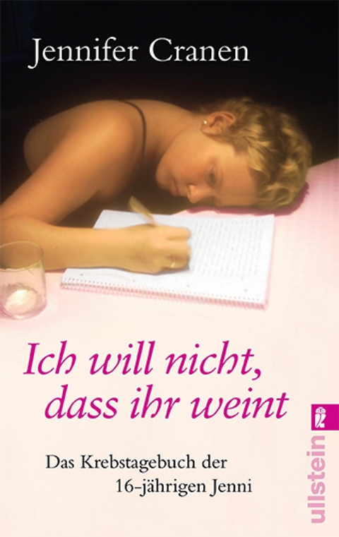 Ich will nicht, dass ihr weint! -  Jennifer Cranen