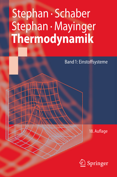Thermodynamik -  Peter Stephan,  Karlheinz Schaber,  Karl Stephan,  Franz Mayinger