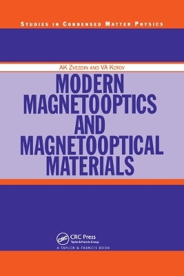 Modern Magnetooptics and Magnetooptical Materials - A.K Zvezdin, V.A Kotov