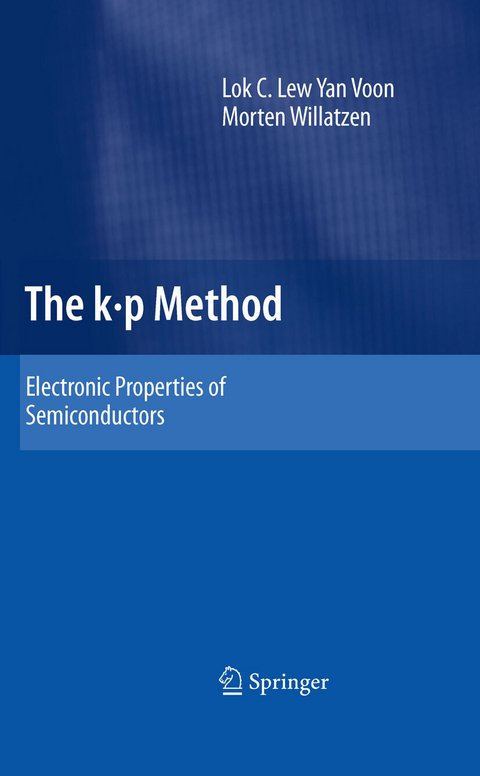 The k p Method -  Lok C. Lew Yan Voon,  Morten Willatzen